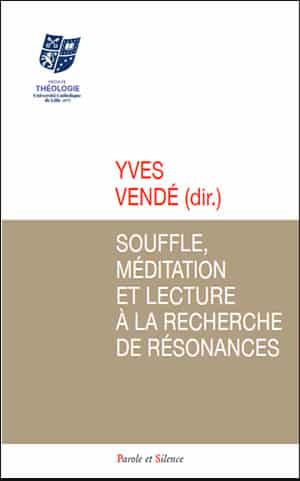 Souffle, méditation et lecture à la recherche de résonances